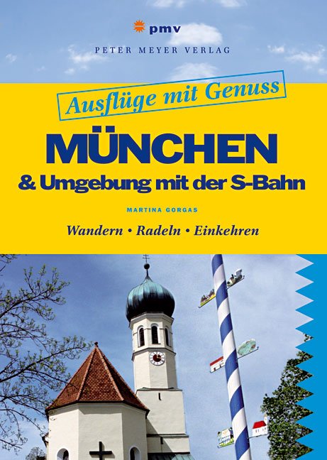 Buchcover München und Umgebung mit der S-Bahn