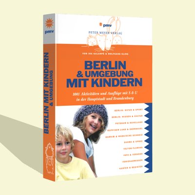 Berlin und Umgebung mit Kindern